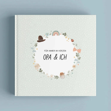 Fischomaswerkstatt Erinnerungen an meinen Opa "Opa und ich" - Erinnerungsalbum