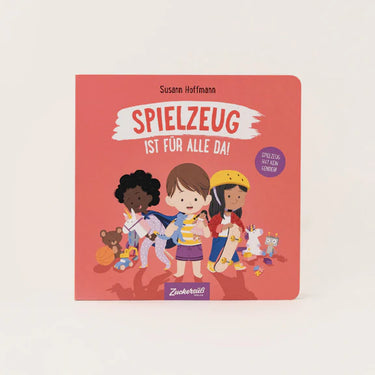 Spielzeug ist für alle da von Susann Hoffmann