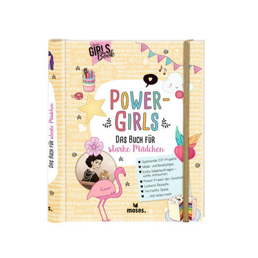 Power Girls Das Buch für starke Mädchen