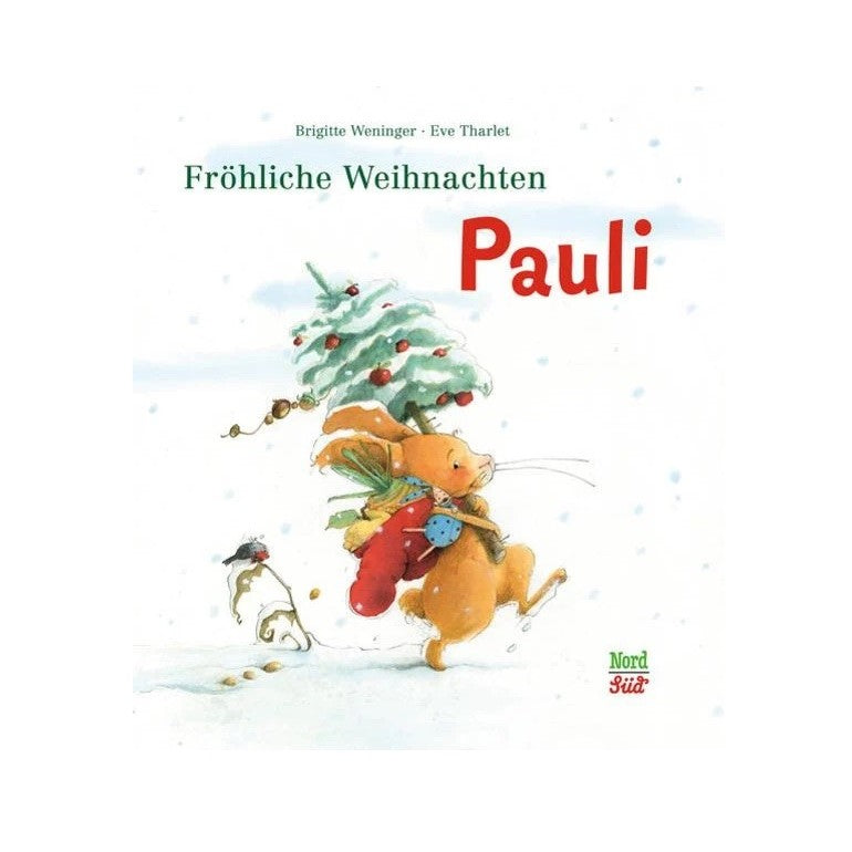 Fröhliche Weihnachten Pauli - Brigitte Weninger