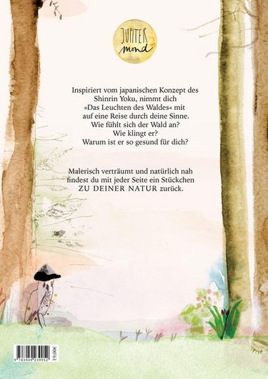 Das Leuchten des Waldes von Lara Keuthen & Kheira Linder